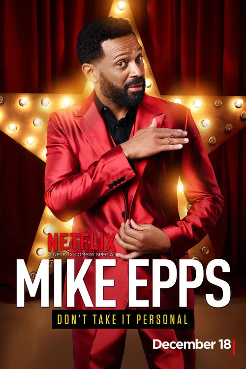 Mike Epps: Don't Take It Personal