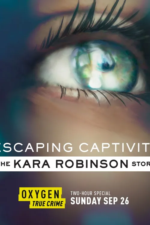 Escaping Captivity: The Kara Robinson Story