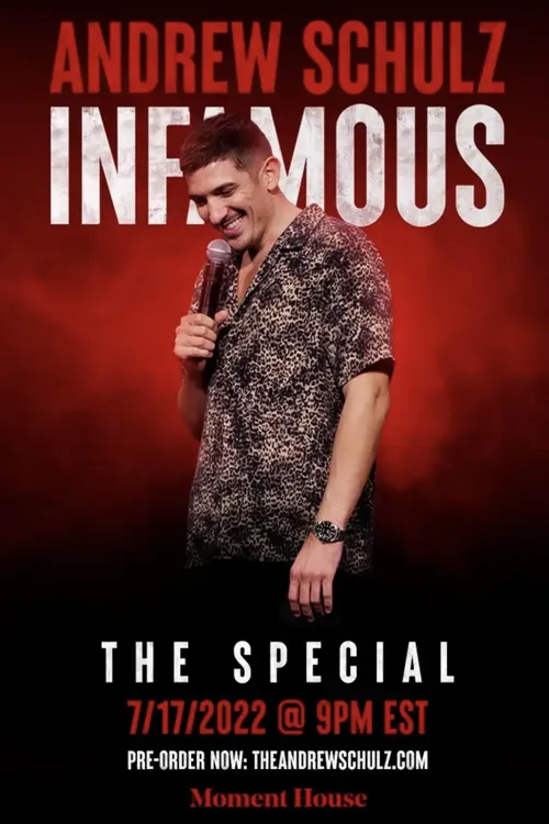 Andrew Schulz: Infamous