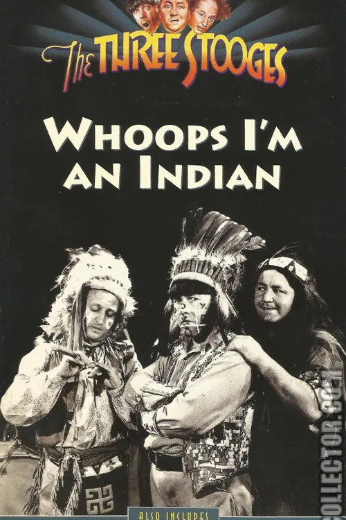 Whoops, I'm an Indian!