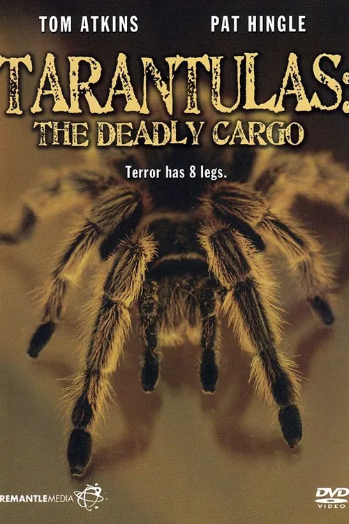 Tarantulas: The Deadly Cargo