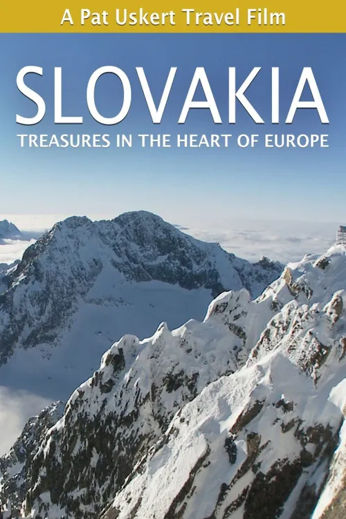 SLOVAKIA: Treasures in the Heart of Europe