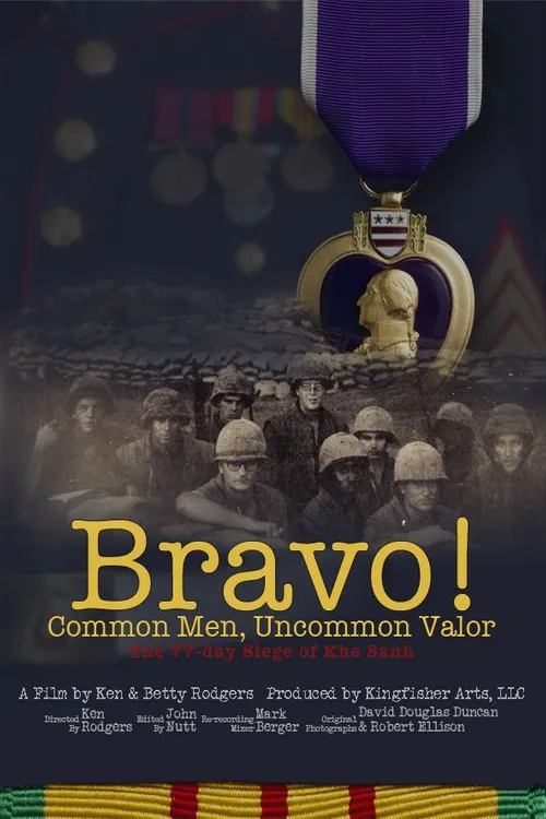 Bravo! Common Men, Uncommon Valor