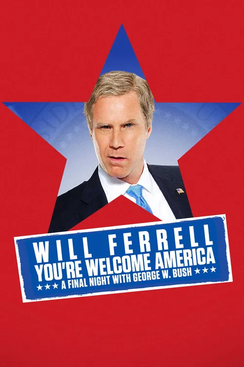 You're Welcome America: A Final Night With George W. Bush