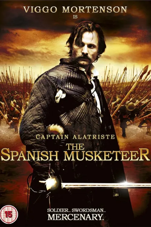 Captain Alatriste: The Spanish Musketeer