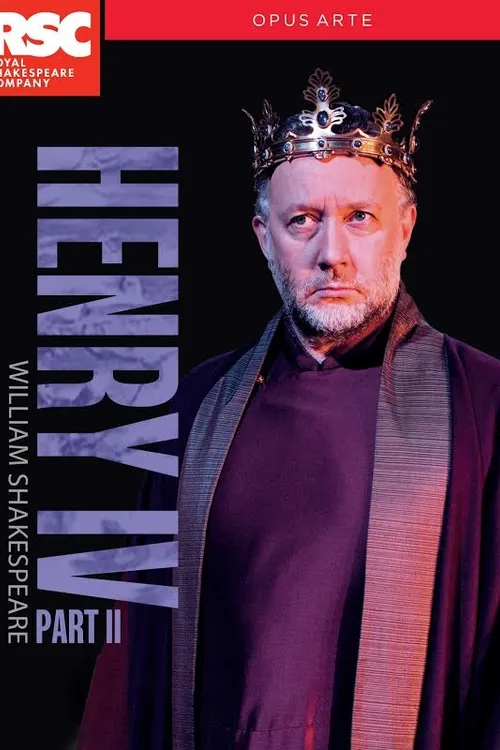 Royal Shakespeare Company: Henry IV Part II