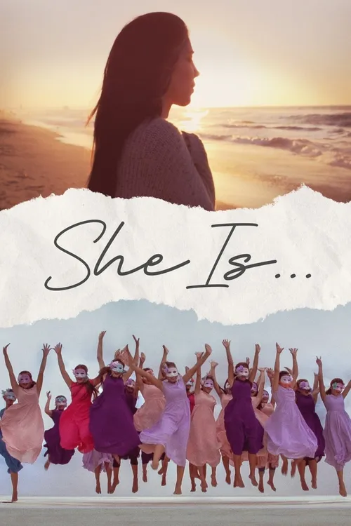 She Is...