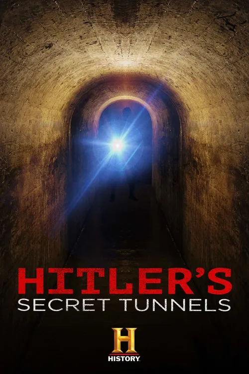 Hitler's Secret Tunnels