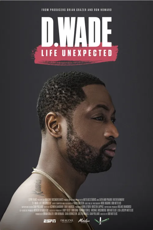 D. Wade Life Unexpected