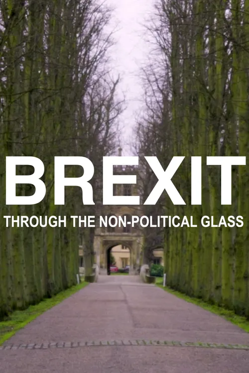 Brexit Through the Non-Political Glass