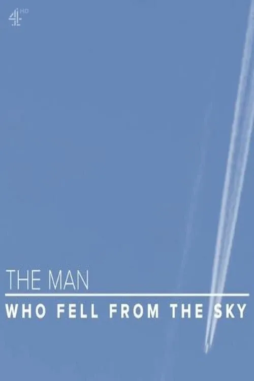 The Man Who Fell from the Sky